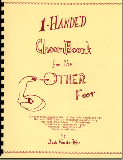 1-Handed ChoomBoonk for the Other foot by Jack Van der Wyk